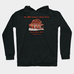 The 1858 Garnett House Hotel Hoodie